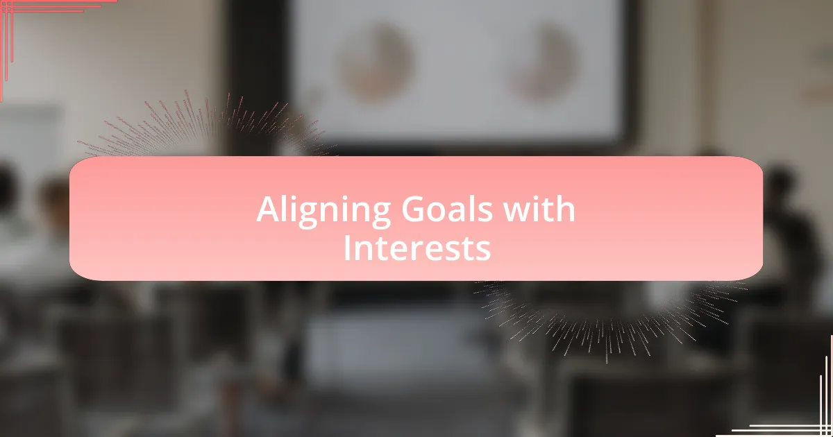 Aligning Goals with Interests