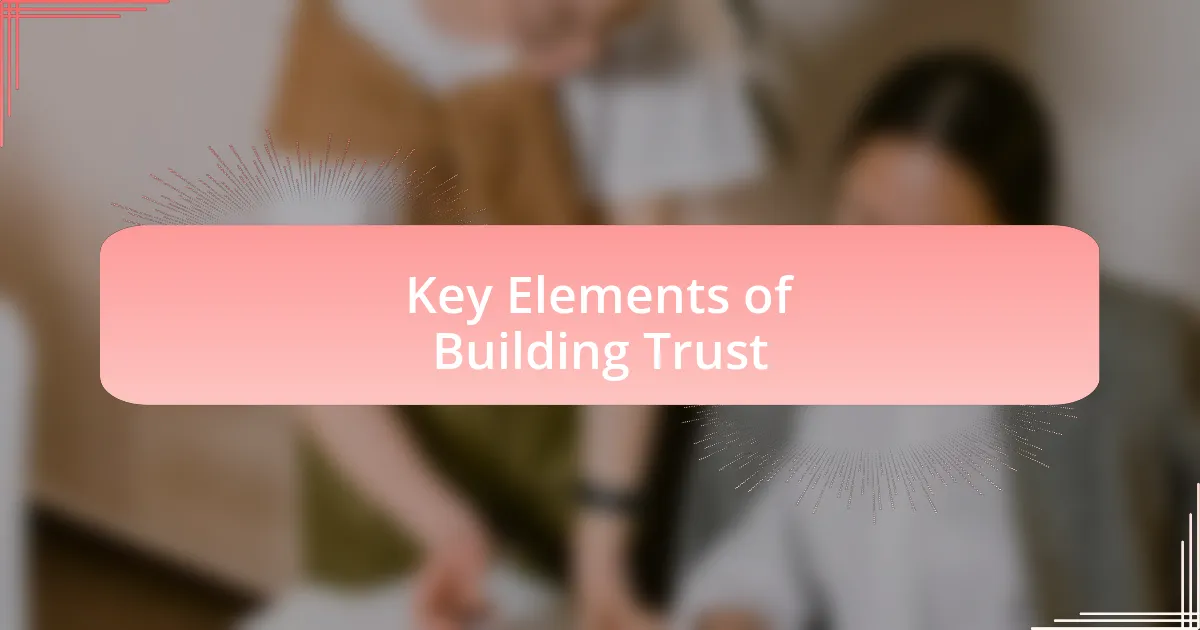 Key Elements of Building Trust